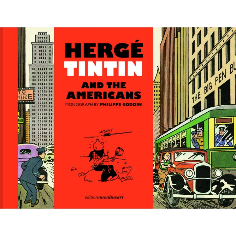 Monographies*Tintin Boutique Hergé,Tintin et les Américains